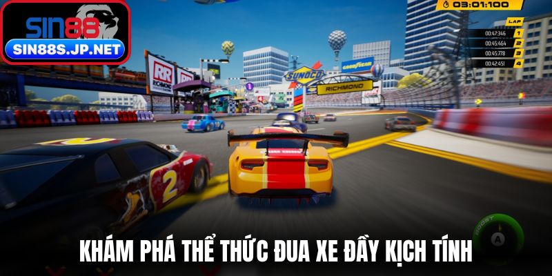 Khám phá thể thức đua xe đầy kịch tính