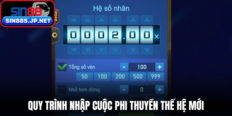 Quy trình nhập cuộc phi thuyền thế hệ mới