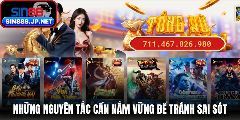 Những nguyên tắc cần nắm vững để tránh sai sót hệ thống 