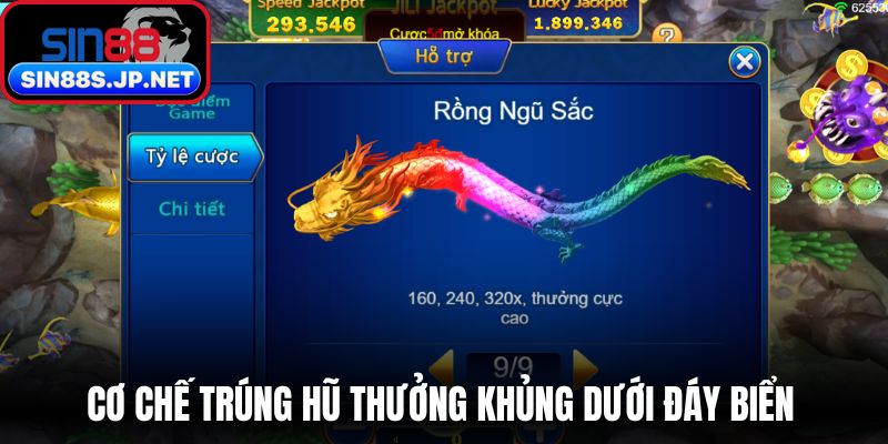 Cơ chế trúng hũ thưởng khủng dưới đáy biển 