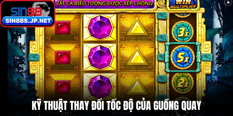 Kỹ thuật thay đổi tốc độ của guồng quay