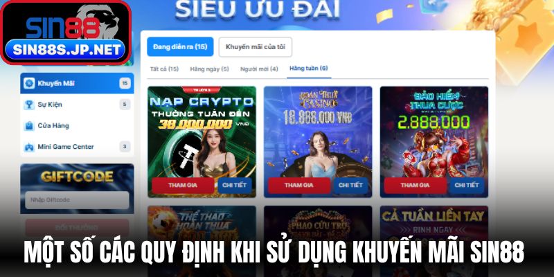 Một số các quy định khi sử dụng khuyến mãi SIN88 hội viên phải tuân thủ