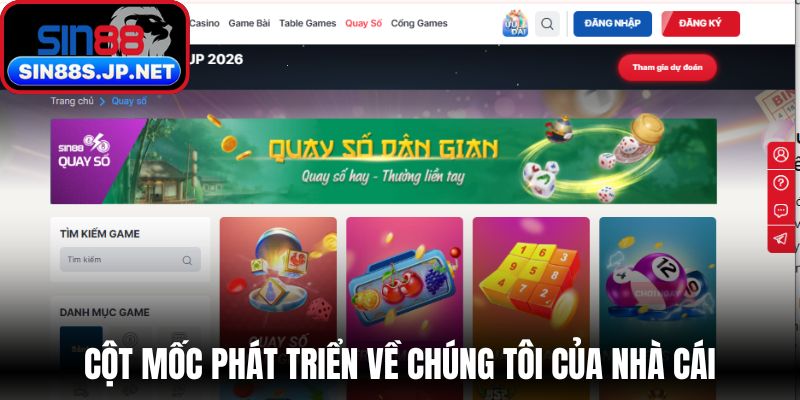 Cột mốc phát triển về chúng tôi của nhà cái